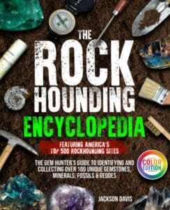 The Rock Hounding Encyclopedia